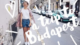 15 ИДЕЙ, ЧЕМ ЗАНЯТЬСЯ В БУДАПЕШТЕ // A trip to Budapest